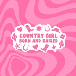 Landmädchen geboren und aufgewachsen Sticker | Cowgirl Vibes Aufkleber, Cowboy Aufkleber, Disco Cowboy, Cowgirl Aesthetic, Cowboy Aesthetic
