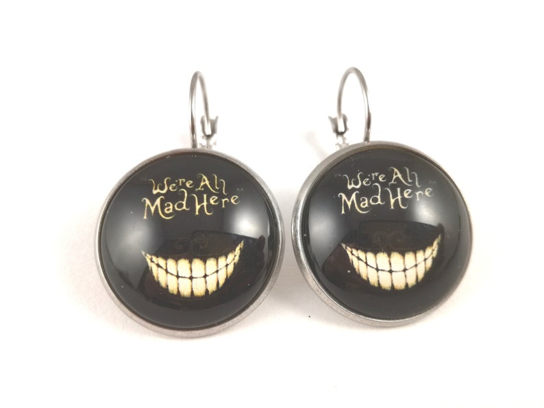 Cat earrings We/'re all mad here Alice in Wonderland earrings Teens earrings CHESHIRE Earrings Cheshire cat earrings