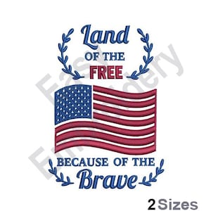 Land Of Free - Machine Embroidery Design - 2 Sizes