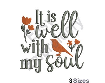 It is well with my soul - Machine Embroidery Design