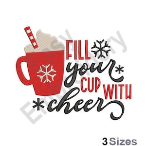 Cup With Cheer - Machine Embroidery Design - 3 Sizes