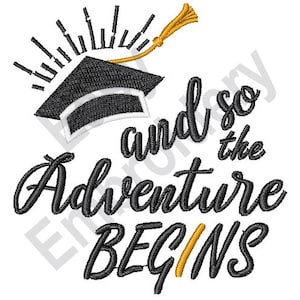 The Adventure Begins - Machine Embroidery Design