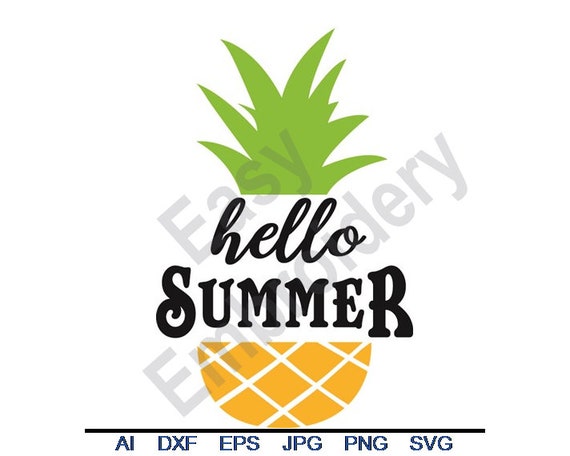 Hello Summer Svg Dxf Eps Png Jpg Vector Art Clipart Etsy