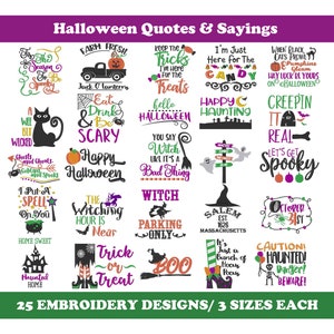 Op de afbeelding: Een verzameling van 25 Halloween-borduurmotieven met verschillende griezelige en leuke spreuken, waaronder "Happy Halloween", "Heks", "Trick or Treat" en "Laten we griezelig worden". De ontwerpen zijn verkrijgbaar in drie maten.