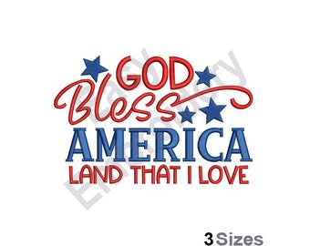 May include: Red and blue embroidery design with the text "God Bless America Land That I Love" and stars.