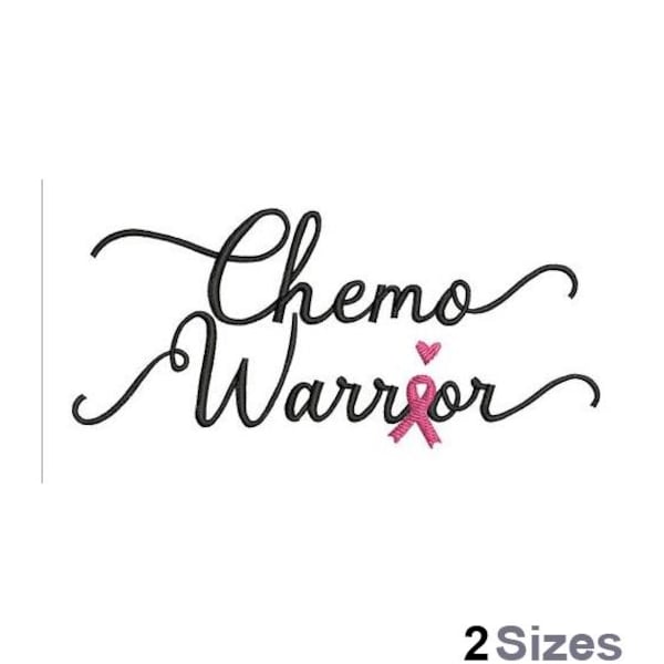 Chemo Warrior - Machine Embroidery Design - 2 Sizes,  Cancer Survivor Embroidery