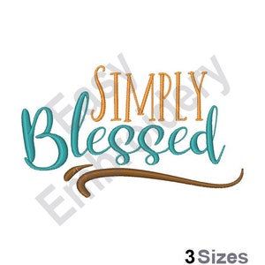 Simply Blessed - Machine Embroidery Design
