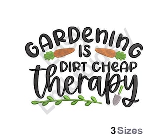 Gardening Therapy - Machine Embroidery Design - 3 Sizes