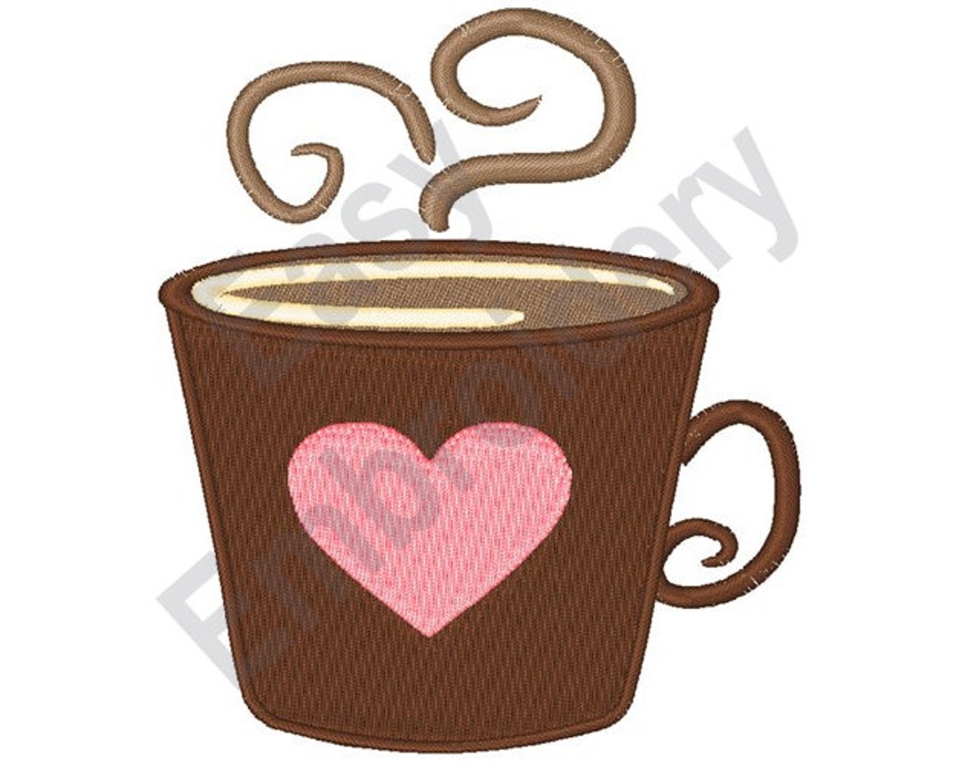 Loving Coffee Cup Machine Embroidery Design Etsy