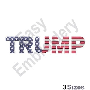 Trump - Machine Embroidery Design - 3 Sizes, US President Design