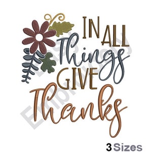 Give Thanks - Machine Embroidery Design