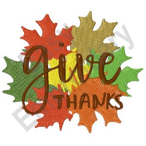 Give Thanks - Machine Embroidery Design, Thanksgiving embroidery