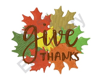 Give Thanks - Machine Embroidery Design, Thanksgiving embroidery