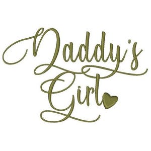 Daddy's Girl - Machine Embroidery Design