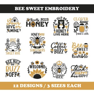 Könnte beinhalten: Zwölf Stickmotive zum Thema Bienen mit verschiedenen Sprüchen und Bildern, darunter "Dein Bienenstock oder meiner?", "Lokales Honig", "Honigbienen und Sonnenblumen bitte", "Ein alter Bär und sein Honig leben hier", "Kleehonig frisch & lokal", "Kaffee-Buzz", "Biene süß und bescheiden", "Sei nett oder summ ab", "Willkommen", "Bienenkönigin", und "Denke glücklich, Biene glücklich".