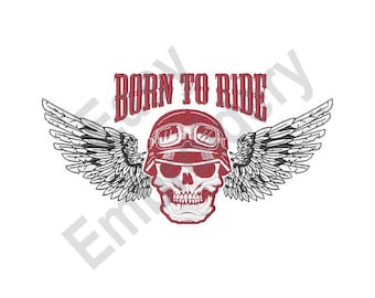 Born To Ride - Machine Embroidery Design, motorcycle embroidery design