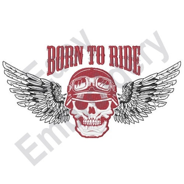 Born To Ride - Machine Embroidery Design, motorcycle embroidery design