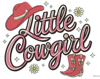 Little Cowgirl  - Machine Embroidery Design - 3 Sizes, Baby girl Embroidery