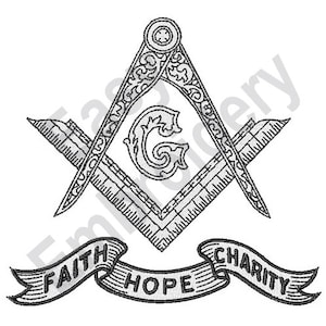 May include: A black and white illustration of a compass and square, a symbol of Freemasonry. A banner below reads "Faith, Hope, Charity".