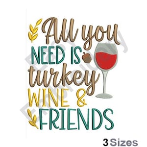 Turkey Wine Friends - Machine Embroidery Design - 3 Sizes