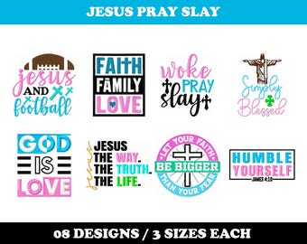 Jesus Pray Slay (8 Designs) - Machine Embroidery Bundle, Scripture patterns, Bible designs, Faith embroidery