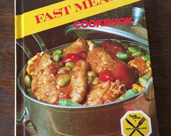 Family Circle Fast Meals Cookbook. 1970s. Gift for sister, friend, housewarming. Bridal shower. Vintage cooking.