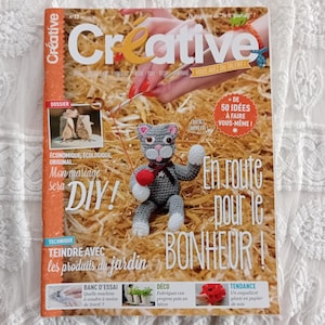 Creative Magazine No. 17, May/June 2014 – The “Do It Yourself!” magazine: decor, creative hobbies, DIY, cooking, fashion.