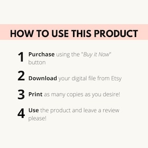 Peut inclure: Graphique avec des instructions sur l'utilisation d'un produit. Le titre "HOW TO USE THIS PRODUCT" est en gras noir sur une banni&egrave;re rose. Les &eacute;tapes num&eacute;rot&eacute;es incluent l'achat, le t&eacute;l&eacute;chargement, l'impression et l'utilisation du produit.