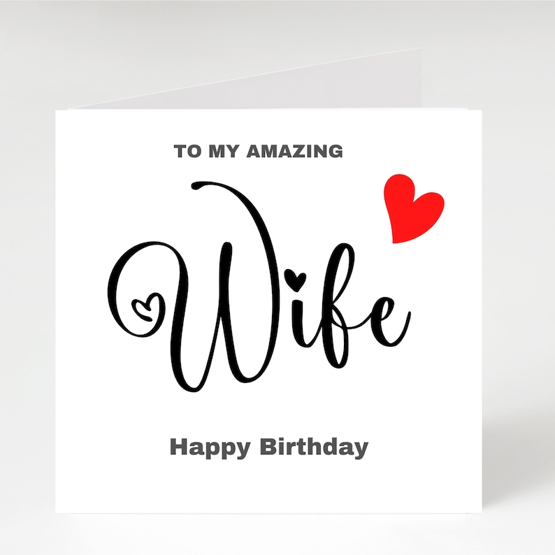 Wife Birthday Card, Happy Birthday to My Amazing Wife, Card for Wifes