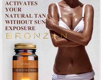 100% Natural, BRONZAN Capsules for accelerated tanning (nutritive formula for natural irresistible and intensive golden bronze tan all year)