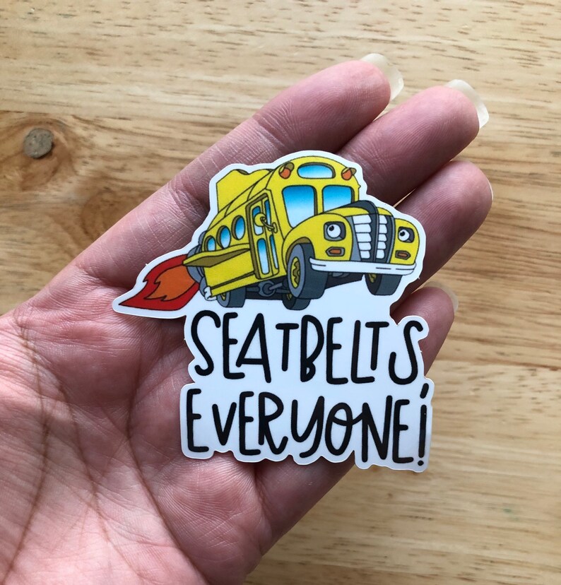 School Bus Sticker Seatbelts Everyone Magic School Bus Ms Etsy