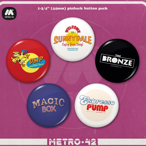 SUNNYDALE pinback button pack (1-3/4”) (inspired by ‘Buffy the Vampire Slayer’)
