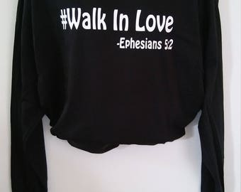 Walk in Love Tee Long Sleeve