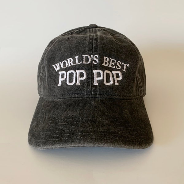 World's Best POP POP Cap grandpa cap embroidered cap baseball cap dad cap