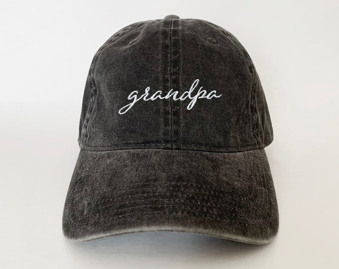 Grandpa Cap grandpa hat embroidered cap baseball cap dad cap