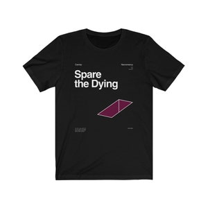 Spare the Dying Spell T-Shirt | DND Gifts | Dungeons and Dragons | D&D | Dungeon Master