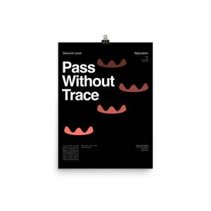 May include: Black and white poster with the text "Pass Without Trace" in white. The poster has a red, orange, and brown abstract design.
