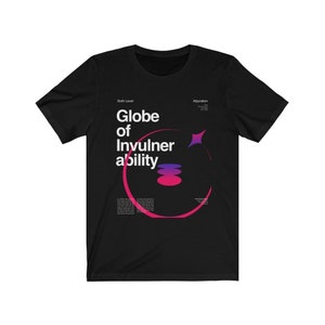 May include: Black t-shirt with a graphic design featuring a pink and purple globe with the text "Globe of Invulnerability" and the words "Sixth Level" and "Ascension" at the top.