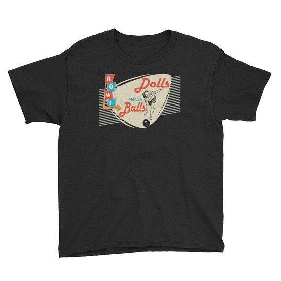 Womens Dolls With Balls Vintage Retro Matching Bowling Team T-Shirt Womens Dolls With Balls Vintage Retro Matching Bowling Team T-Shirt