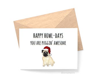 Pug Card// Christmas Card, Pug Lover, Dog Lover, Card for Pug Lover, Gift for Dog Lover, Pugs, Funny Christmas Card, Dogs