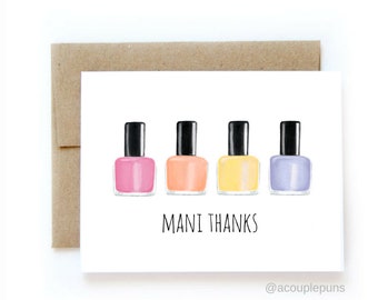 Mani Thanks  // Thank You Card, Funny Thank you Card, Thank you Gift, Punny Thank You Card, Nail Art, Nail polish gift