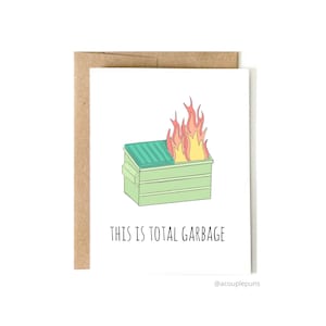 Incendie d'une benne à ordures 2024 Card | carte de voeux drôle et sarcastique pour un ami // amitié // adulte