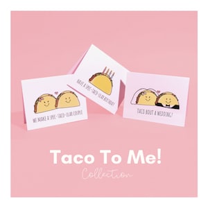 Collezione Taco to Me // Pacchetto di carte, Taco Card, Taco di nozze, Taco di compleanno, Cartoline Carino, Pacchetto Biglietto d'auguri