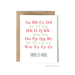 There is Noel l  Noel Card, Christmas Card, Christmas Cards, Holiday Card, Holiday Cards, Funny Christmas Cards, Punny Christmas Cards, Noel