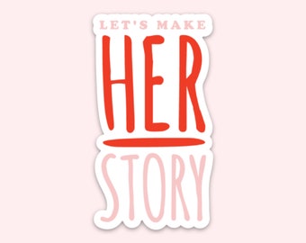 Her Story Sticker | Water bottle sticker, cute sticker, Vinyl Sticker