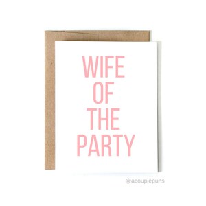 Frau der Partei | Hochzeitskarte, Verlobungskarte, süße Hochzeitskarte, Herzlichen Glückwunsch Hochzeitskarte, Karte für Hochzeit
