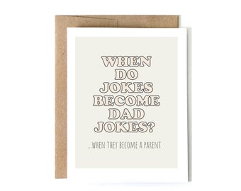 Jokes Become Dad Jokes //  Father's Day Card from Wife, Funny Card for Dad, Gift for Dad, Father's Day Gift, Dad Joke Card