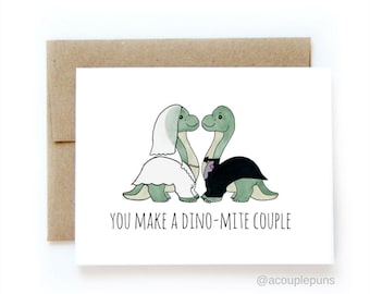 You Make A Dino-Mite Couple l Wedding Card, Engagement Card, Cute Wedding Card, Congratulations Wedding Card, Card for Wedding
