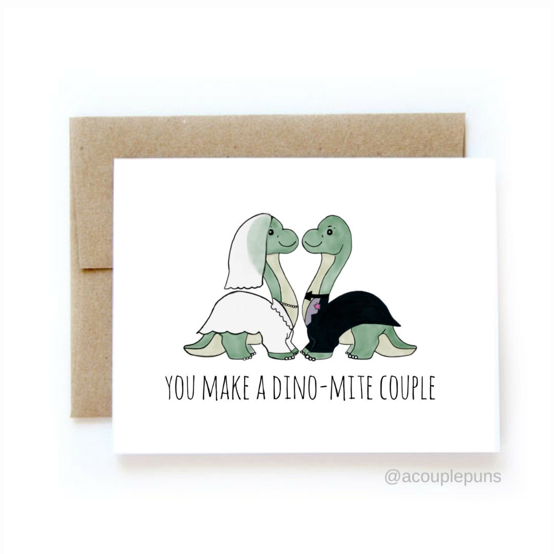 You Make A Dino-Mite Couple l Wedding Card, Engagement Card, Cute Wedding Card, Congratulations Wedding Card, Card for Wedding
