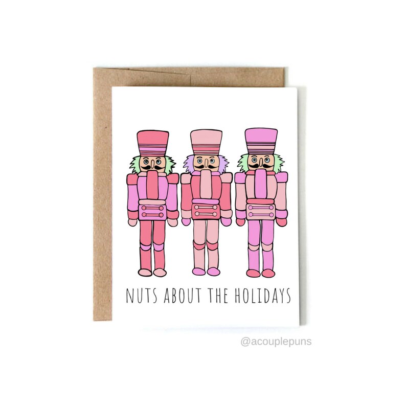 Funny Christmas Card Funny Holiday Card Nuts About Holidays //// Nutcracker Card Christmas Card Punny Christmas Card Holiday Card